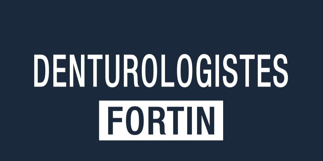 DENTUROLOGISTES FORTIN INC.